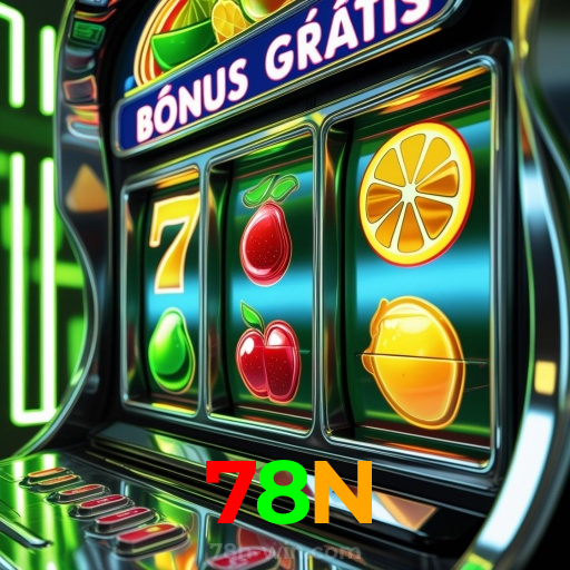 78N：As melhores slots para você! Aposte e ganhe agora!